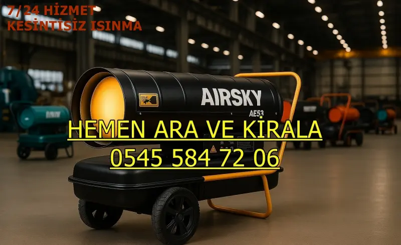 Çatalca MAZOTLU ISITICI KİRALAMA ISIMAK MODELLERİ