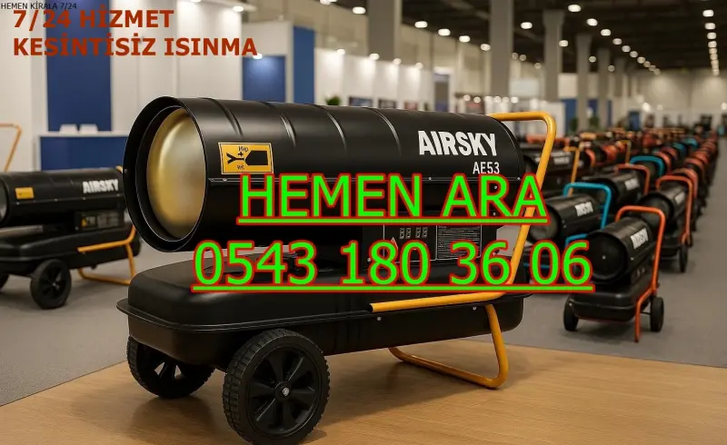 Çekmeköy MAZOTLU ISITICI KİRALAMA ISIMAK MODELLERİ