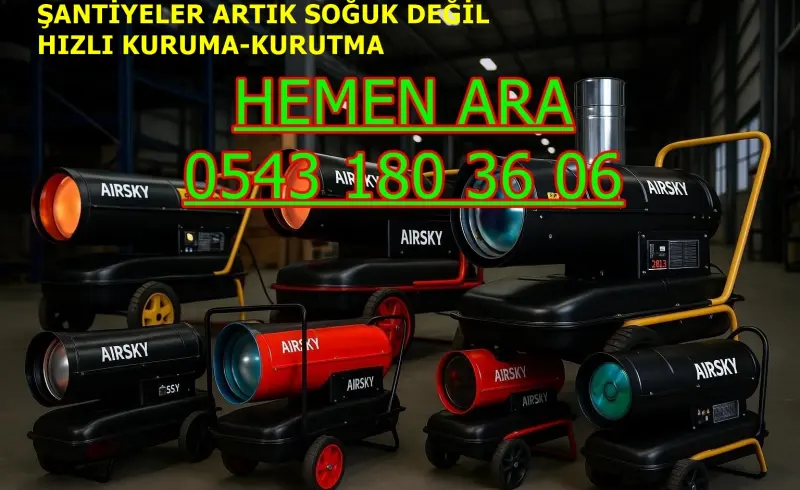 Edirne MAZOTLU ISITICI KİRALAMA ISIMAK MODELLERİ