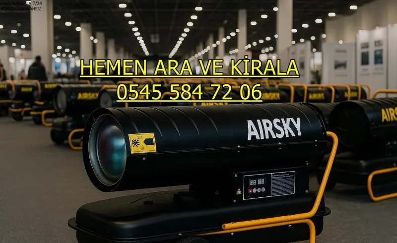 Elazığ ve Sinop ve Çanakkale ISIMAK ISITICI KİRALAMA