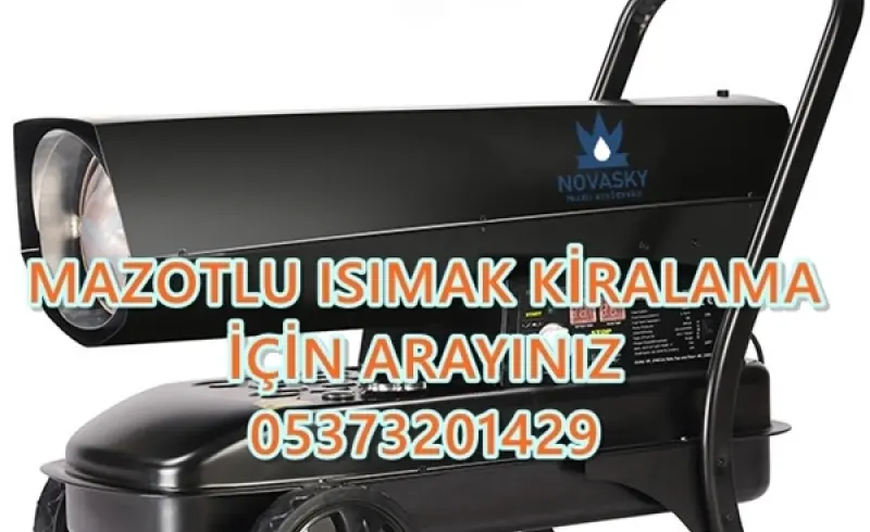 Isıtıcı Kiralama Şirketleri Nasıl Kullanılır? Nedir?