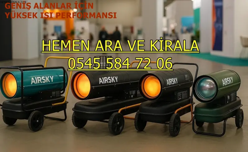 Şanlıurfa MAZOTLU ISITICI KİRALAMA ISIMAK MODELLERİ
