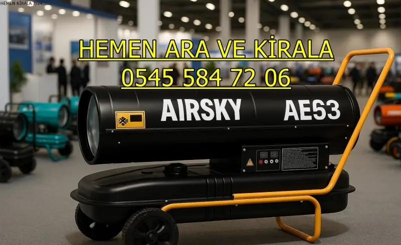 Sultangazi MAZOTLU ISITICI KİRALAMA ISIMAK MODELLERİ
